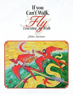 If You Can't Walk, Fly - Lewison, Helen