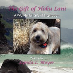 The Gift of Hoku Lani - Moyer, Lynda L.