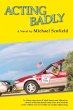 Acting Badly (Softcover) - Bild 1