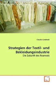 Strategien der Textil- und Bekleidungsindustrie - Landrock, Claudia