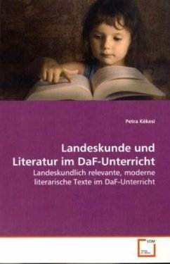 Landeskunde und Literatur im DaF-Unterricht