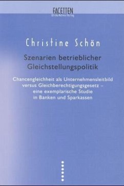 Szenarien betrieblicher Gleichstellungspolitik - Schön, Christine