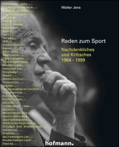 Walter Jens - Reden zum Sport - Digel, Helmut;Grupe, Ommo