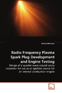 Radio Frequency Plasma Spark Plug Development and Engine Testing - McIntyre, Dustin