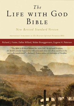 Life with God Bible-NRSV - Foster, Richard J.