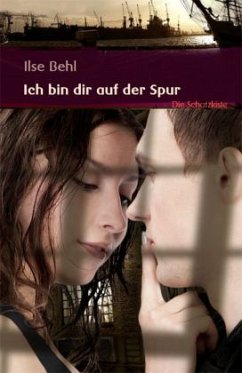 Ich bin dir auf der Spur - Behl, Ilse