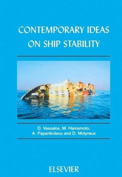 Contemporary Ideas on Ship Stability - Vassalos, D.;Hamamoto, M.;Molyneux, D.