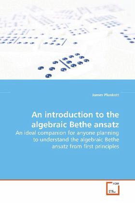An introduction to the algebraic Bethe ansatz An introduction to the algebraic Bethe ansatz