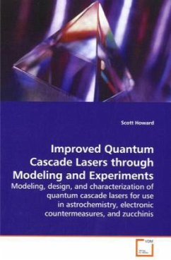 Improved Quantum Cascade Lasers through Modeling and Experiments - Howard, Scott