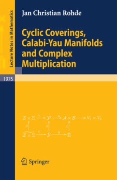 Cyclic Coverings, Calabi-Yau Manifolds and Complex Multiplication - Rohde, Jan Christian