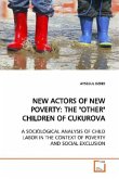 NEW ACTORS OF NEW POVERTY: THE &quote;OTHER&quote; CHILDREN OF CUKUROVA