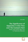 The Significance of Opposites in One Flew over the Cuckoo's Nest