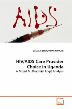 HIV/AIDS Care Provider Choice in Uganda - SENTUMBWE NAKKAZI, DAMALIE