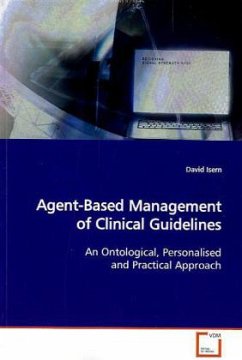 Agent-Based Management of Clinical Guidelines - Isern, David