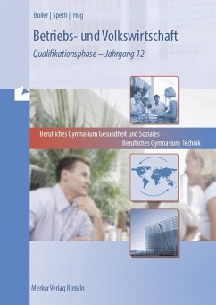 Betriebs- und Volkswirtschaft. Band 2: Qualifikationsphase - Jahrgang 12 - Niedersachsen - Boller, Eberhard;Speth, Hermann;Hug, Hartmut