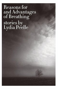 Reasons for and Advantages of Breathing - Peelle, Lydia