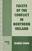 Facets of the Conflict in Northern Ireland