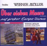 Über Sieben Meere/Europa-Tournee