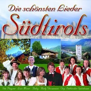 Die schönsten Lieder Südtirols
