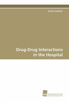 Drug-Drug Interactions in the Hospital - Vonbach, Priska