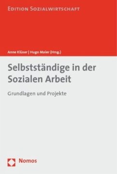 Selbstständige in der Sozialen Arbeit - Klüser, Anne / Maier, Hugo (Hrsg.)