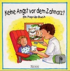 Keine Angst vor dem Zahnarzt