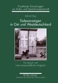 Todesanzeigen in Ost- und Westdeutschland