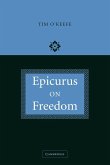 Epicurus on Freedom