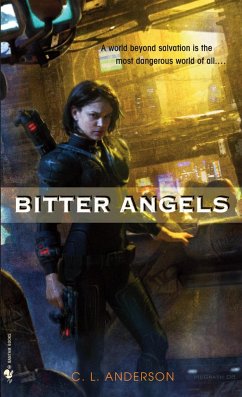 Bitter Angels - Anderson, C. L.