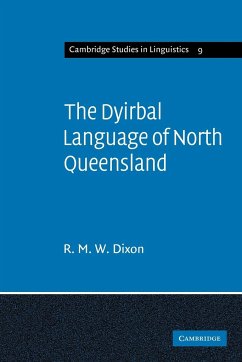 The Dyirbal Language of North Queensland - Dixon, R. M. W.