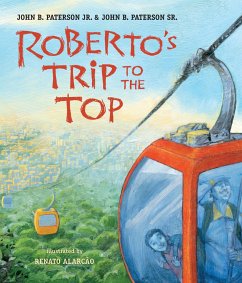 Roberto's Trip to the Top - Paterson Jr, John B.; Paterson Sr, John B.