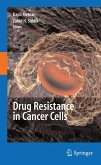 Drug Resistance in Cancer Cells