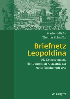 Briefnetz Leopoldina - Schnalke, Thomas; Mücke, Marion