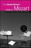 The Mostly Mozart Guide to Mozart