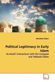 Political Legitimacy in Early Islam