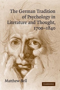 Cover The German Tradition of Psychology in Literature and Thought, 1700 1840