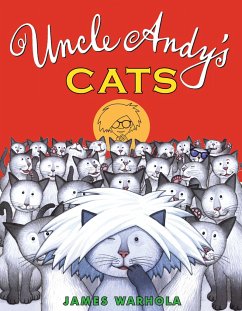 Uncle Andy's Cats - Warhola, James