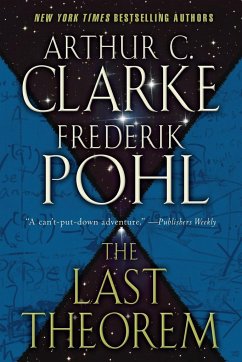 The Last Theorem - Clarke, Arthur C.; Pohl, Frederik