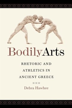 Bodily Arts - Hawhee, Debra