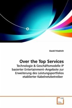 Over the Top Services - Friedrich, David