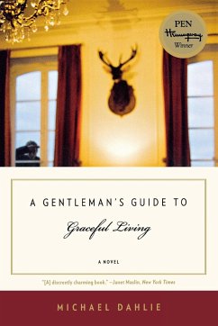 Gentleman's Guide to Graceful Living - Dahlie, Michael