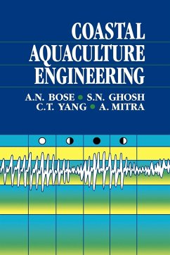 Coastal Aquaculture Engineering - Ghosh, Ambica; Bose, A. N.; Ghosh, S. N.