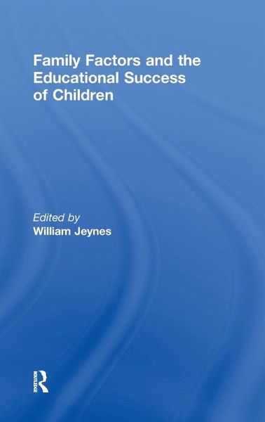 Family Factors and the Educational Success of Children