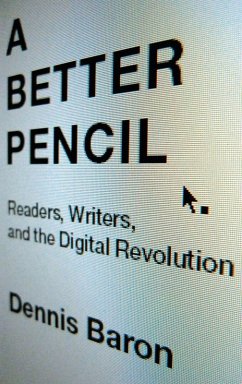 A Better Pencil - Baron, Dennis