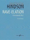 Rave-Elation: The Schindowski Mix, Full Score