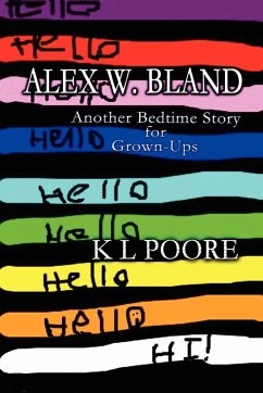 Alex W Bland - Poore, K. L.