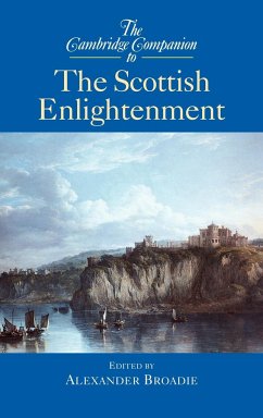 The Cambridge Companion to the Scottish Enlightenment - Broadie, Alexander (ed.)
