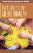 Food Culture in the Mediterranean - Bild 1