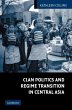Clan Politics and Regime Transition in... - Bild 1