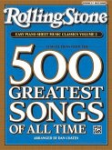 Rolling Stone Easy Piano Sheet Music Classics, Volume 2: 34 Selections from the 500 Greatest Songs of All Time